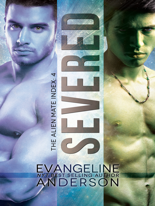 Title details for Severed by Evangeline Anderson - Available